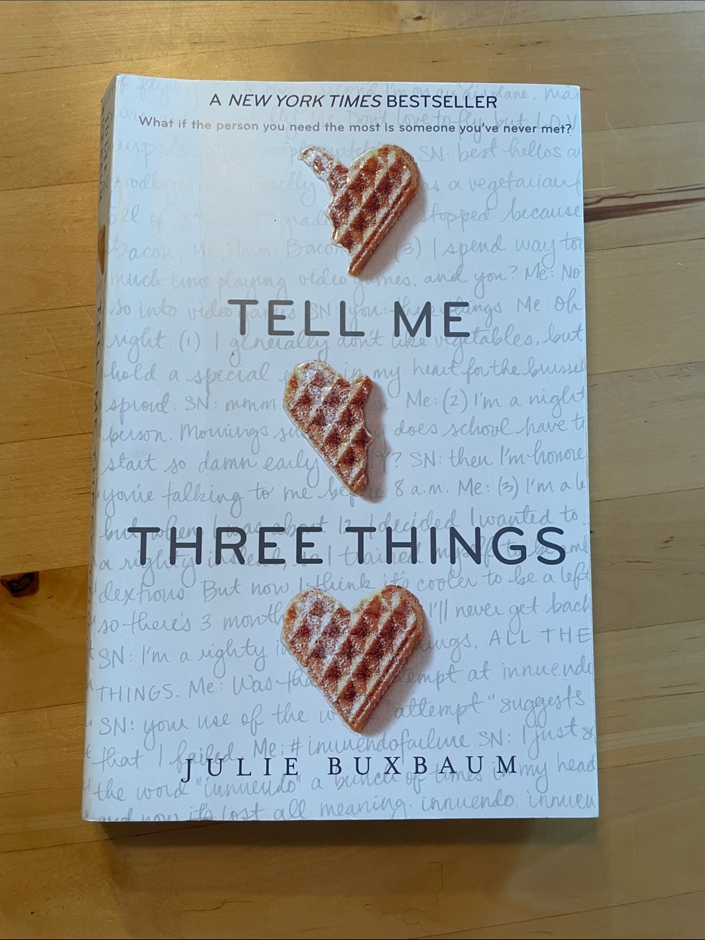 Tell Me Three Things by Julie Buxbam, Paperback
